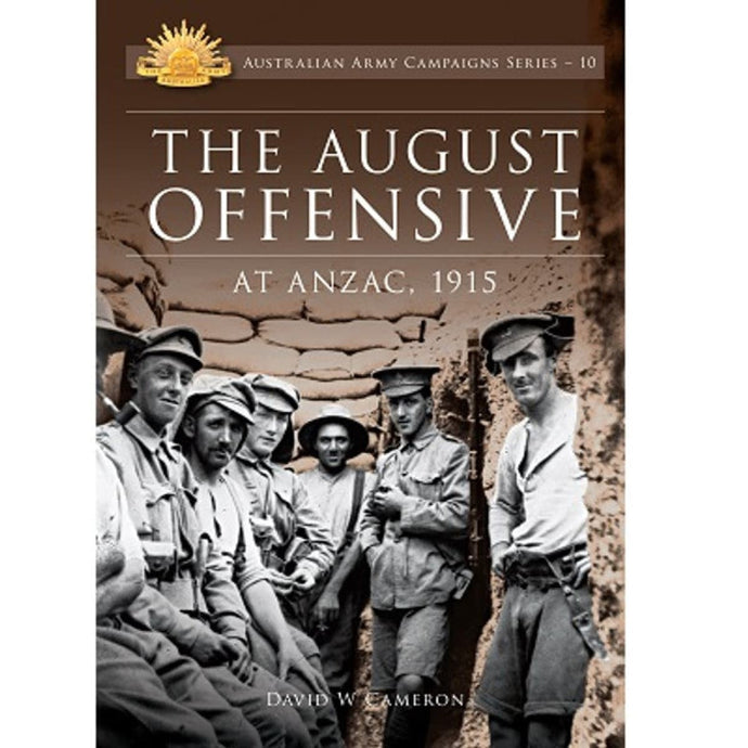 Campaign Series - The August Offensive at Anzac 1915 - Cadetshop