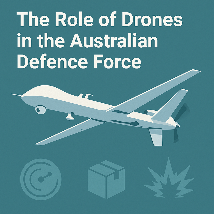 The Role of Drones in the Australian Defence Force