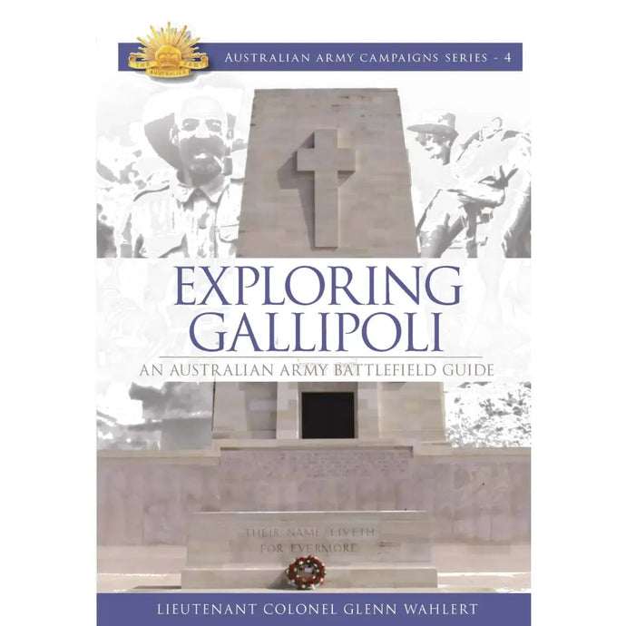 Campaign Series - Exploring Gallipoli - Cadetshop