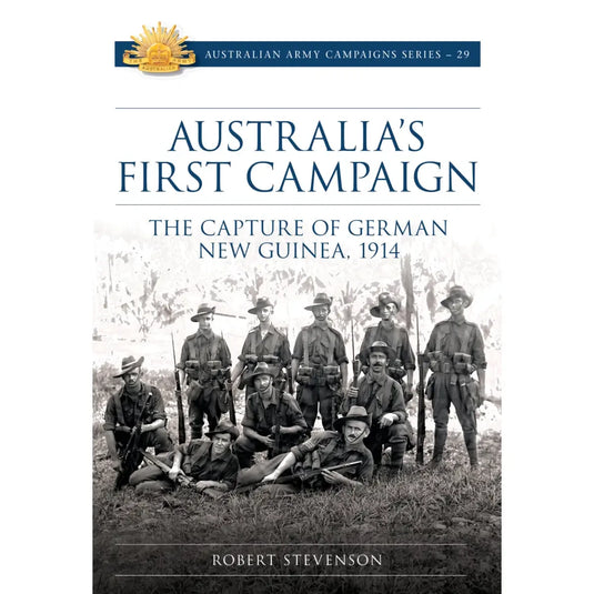 Campaign Series - Australia's First Campaign - Cadetshop