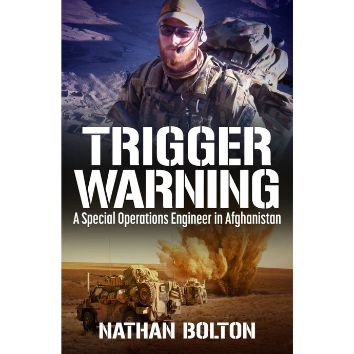 Trigger Warning: A Special Operations Engineer in Afghanistan - Cadetshop