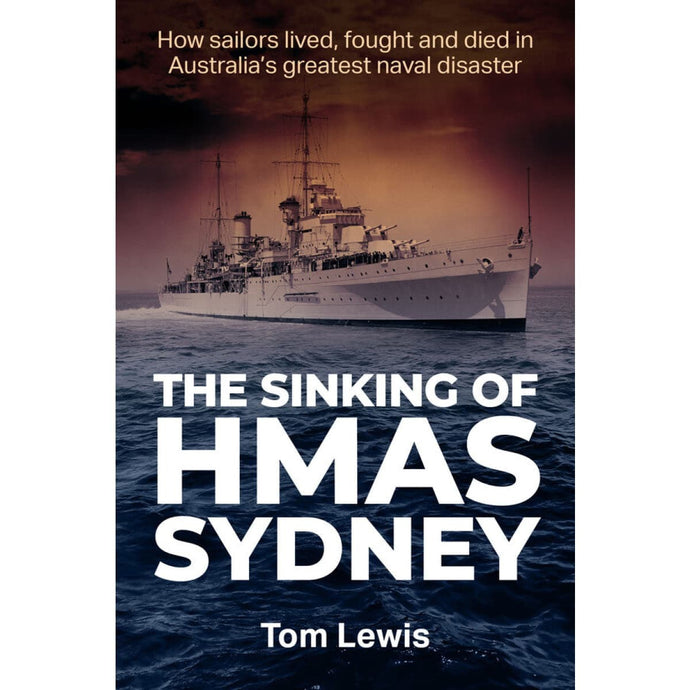 The Sinking of HMAS Sydney - Cadetshop
